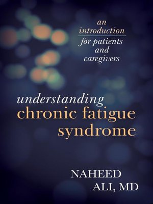 cover image of Understanding Chronic Fatigue Syndrome